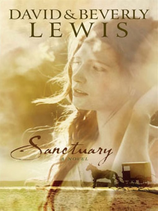 Title details for Sanctuary by Beverly Lewis - Available